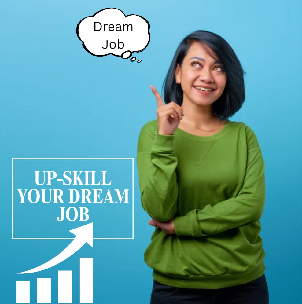 How to Up-skill for Your Dream Job