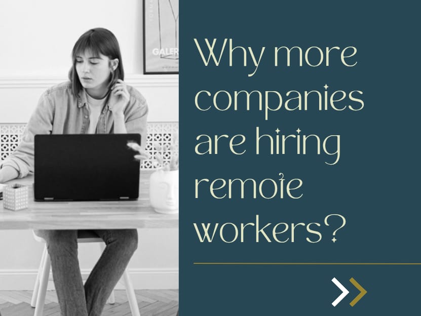 Why More Companies Are Hiring Remote Workers