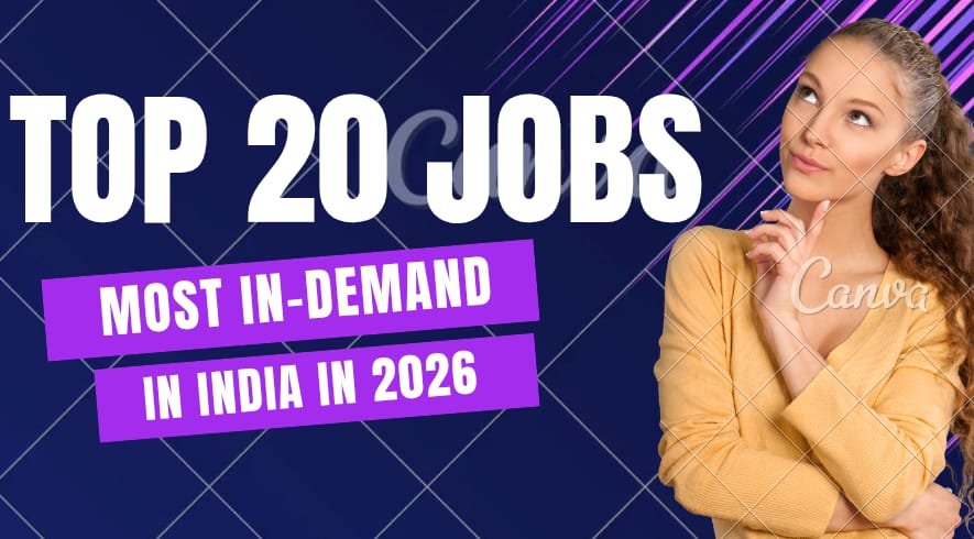 Top 20 Most In-Demand Jobs in India 2026