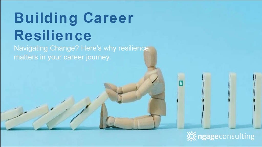 The image depicts a promotional graphic for “Building Career Resilience” with the tagline “Navigating Change? Here’s why resilience matters in your career journey.”

It shows a wooden mannequin kneeling and stopping a chain of falling dominoes with its hands, symbolizing the ability to intervene and manage challenges in a career. The bottom right corner displays the logo and text engage consulting.