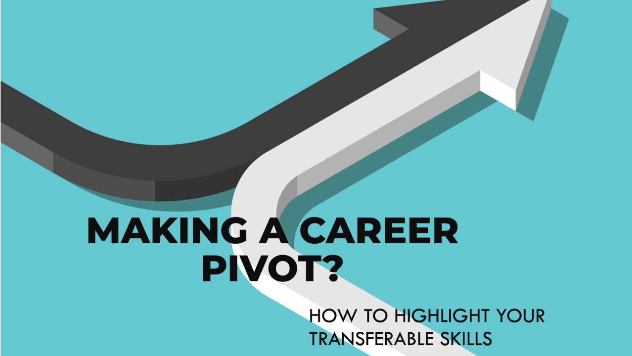 Mastering Career Pivots Through Your Transferable Skills