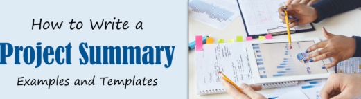 it looks like a banner or header image for a guide on writing project summaries. The text reads:

“How to Write a Project Summary – Examples and Templates”

It also shows people working with charts, papers, and sticky notes, which conveys collaboration and project analysis. This is a good visual for an article, blog post, or tutorial about creating project summaries.