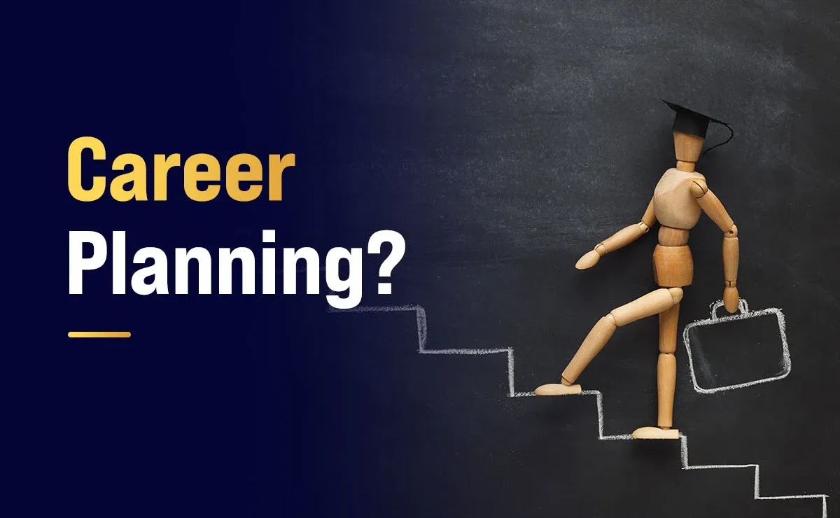Why career planning should start early