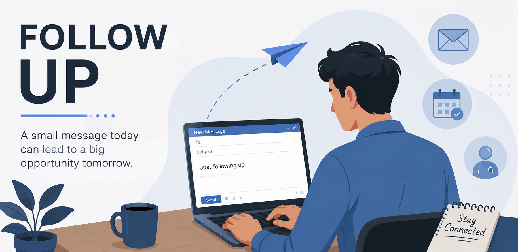 How to Follow-Up Without Sounding Pushy or Desperate