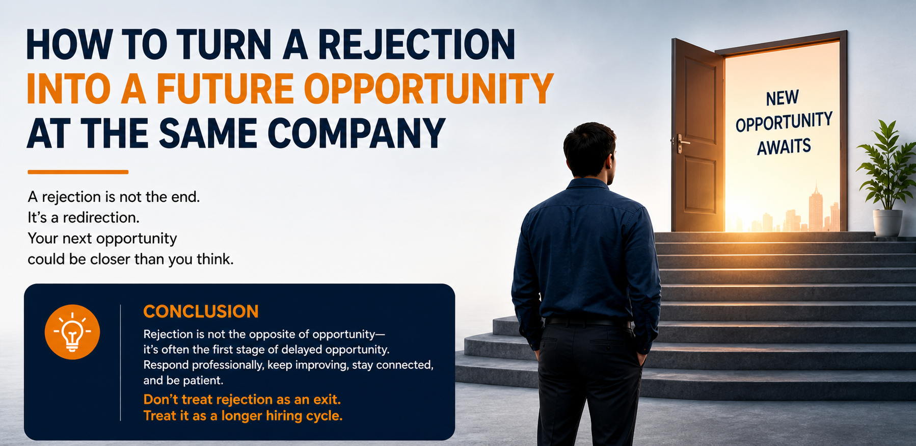 Turning Rejection Into a Future Opportunity at the Same Company