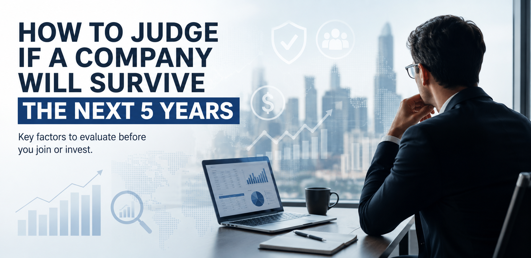 How to Judge If a Company Will Survive the Next 5 Years